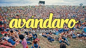 El Festival de Avándaro.